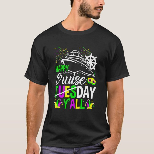 Camiseta Mardi Gras Happy Cruiseday Y'all celebrations para (Anverso)
