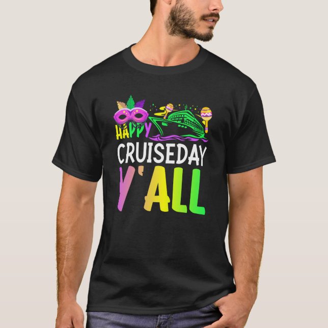 Camiseta Mardi Gras Happy Cruiseday Y'all celebrations para (Anverso)