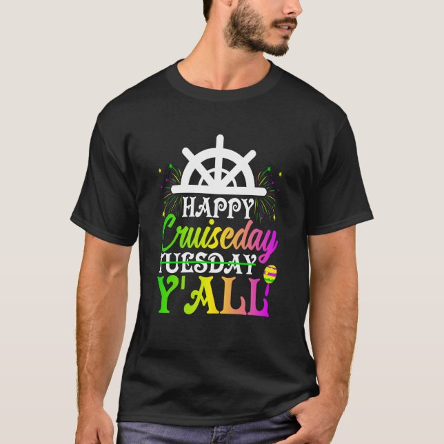Camiseta Mardi Gras Happy Cruiseday Y'all celebrations para (Anverso)