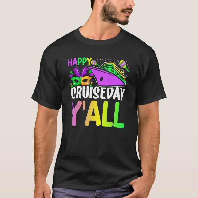 Camiseta Mardi Gras Happy Cruiseday Y'all celebrations para (Anverso)