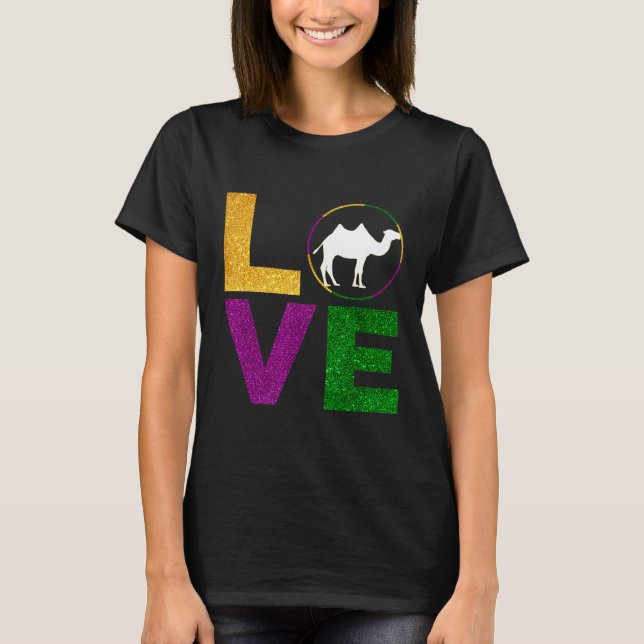 Camiseta Mardi Gras I Love Camel Animals (Anverso)