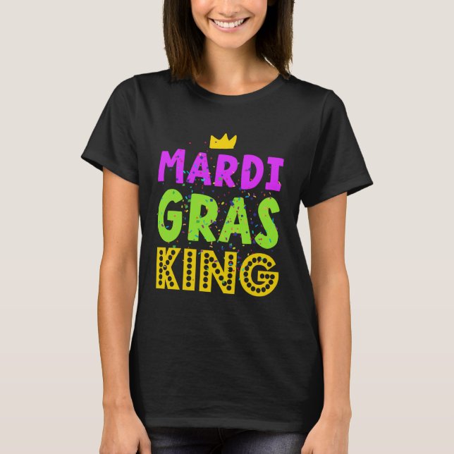 Camiseta Mardi Gras King Crown Festive Parade Carnival (Anverso)