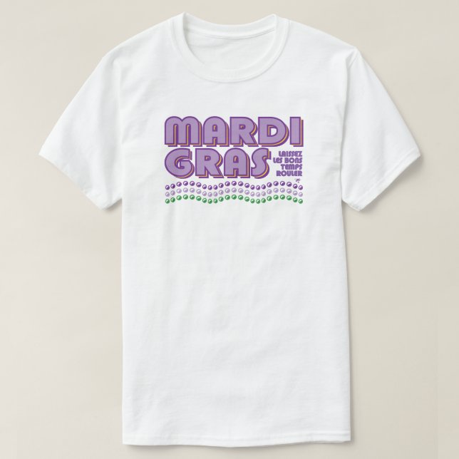 Camiseta Mardi Gras Laissez Les Bons Temps Rouler (Diseño del anverso)