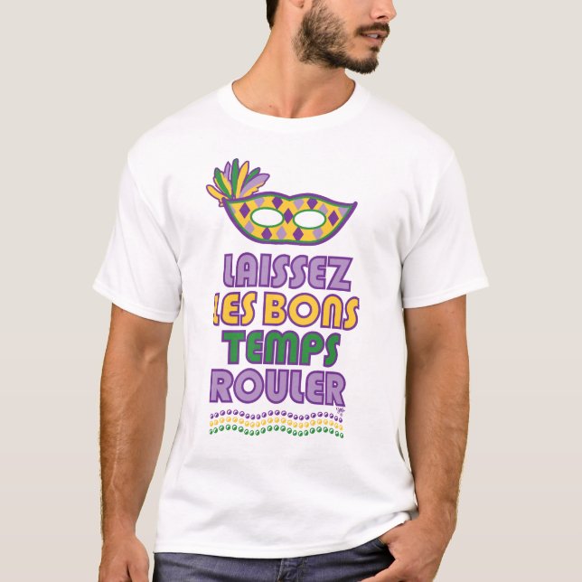 Camiseta Mardi Gras Laissez Les Bons Temps Rouler (Anverso)