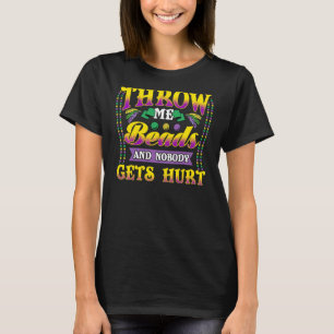 Camiseta Mardi Gras Me Tira Bolas Y Nadie Se Duele Diversió