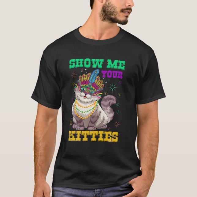 Camiseta Mardi Gras Muéstrame Tus Gatitos Graciosos Gato Lo (Anverso)