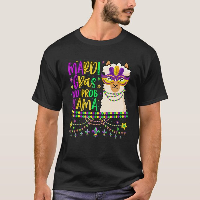 Camiseta Mardi Gras No Prob Llama Alpaca Funny Carnival Cos (Anverso)