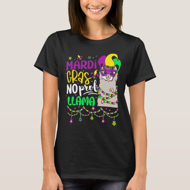 Camiseta Mardi Gras No Prob Llama Alpaca Funny Carnival Cos (Anverso)