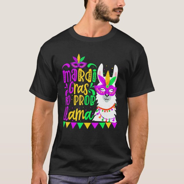 Camiseta Mardi Gras No Prob Llama Alpaca Funny Carnival Par (Anverso)