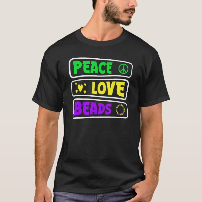 Camiseta Mardi Gras Peace Love Beads Fat Tuesdays New Orle (Anverso)