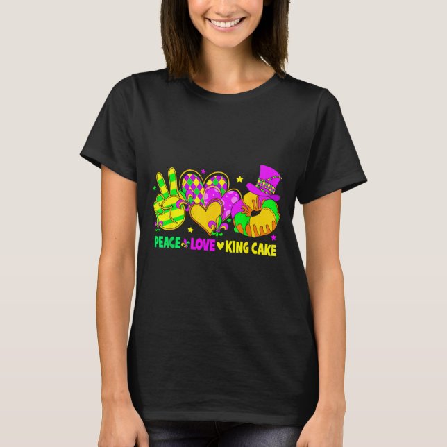 Camiseta Mardi Gras Peace Love King Cake Funny Party Carniv (Anverso)
