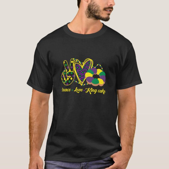 Camiseta Mardi Gras Peace Love & King Cake Style (Anverso)