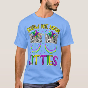 Camiseta Mardi Gras Show Me Your Kitties Funny Cat Lover Ki