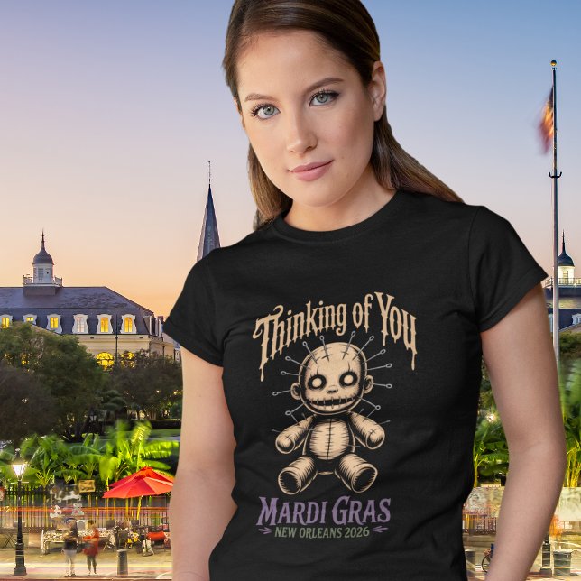 Camiseta Mardi Gras Voodoo Thinking of You (Subido por el creador)