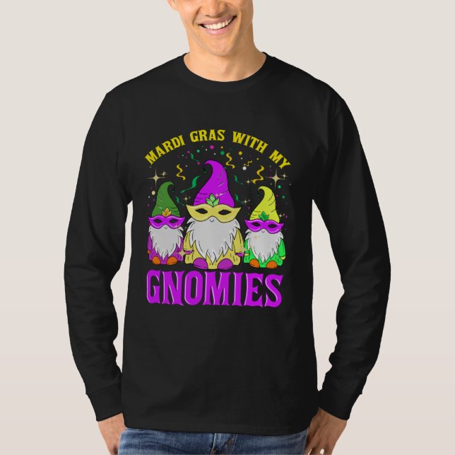 Camiseta Mardi Gras With My Gnomies  Gnomes Squad Family (Anverso)
