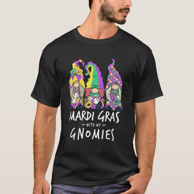 Camiseta Mardi Gras With My Gnomies New Orleans Carnival Wo (Anverso)