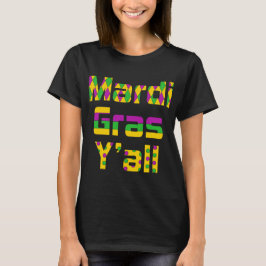 CAMISETA MARDI GRAS Y'ALL