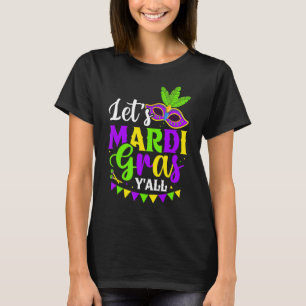 Camiseta Mardi Gras Y'all New Orleans Grat Tuesdays