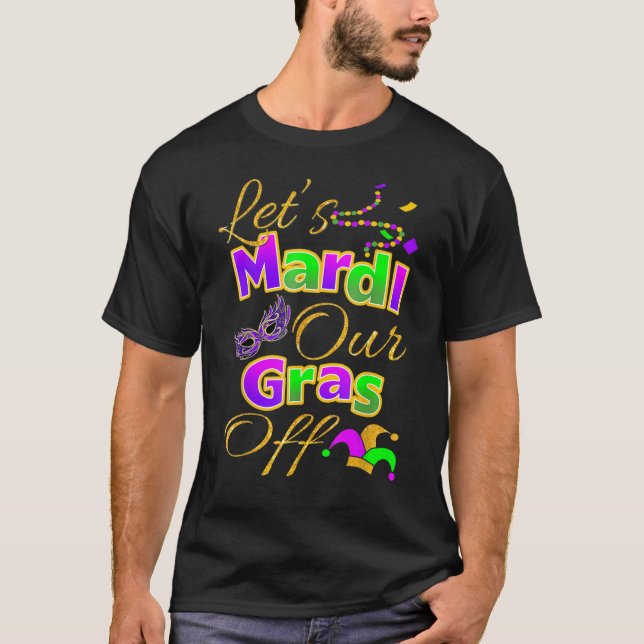 Camiseta Mardi Our Gras Off Cute Festival Outfit Cos (Anverso)
