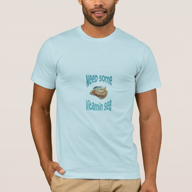 Camiseta Mares, el día: necesitamos el mar de la vitamina" (Anverso)