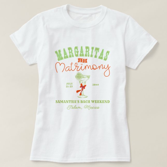 Camiseta Margaritas & Matrimonio Tulum Despedida de Soltera (Diseño del anverso)