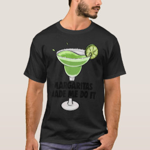 Camiseta Margaritas Me Hizo Hacerlo Hombres Fiesta Cóctel