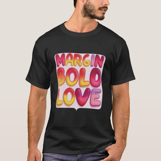 Camiseta Margen Amor Negrita (Anverso)