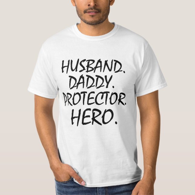 CAMISETA MARIDO, DADDY, PROTECTOR, HÉROE, REGALO DEL DÍA DE (Anverso)