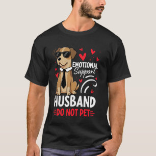 Camiseta Marido de Apoyo Emocional Hombres No Acariciar Div