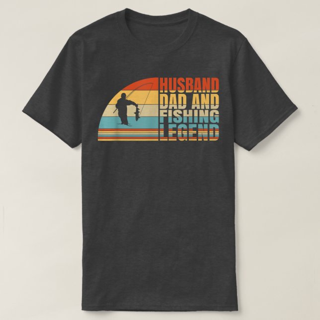Camiseta Marido De Los Hombres, Padre Y Leyenda Pesquera, P (Diseño del anverso)