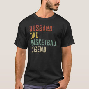 Camiseta Marido de Mens Dad Baloncesto Leyenda Baloncesto