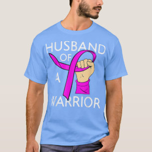 Camiseta Marido De Un Guerrero Apoyo Familiar Al Cáncer De