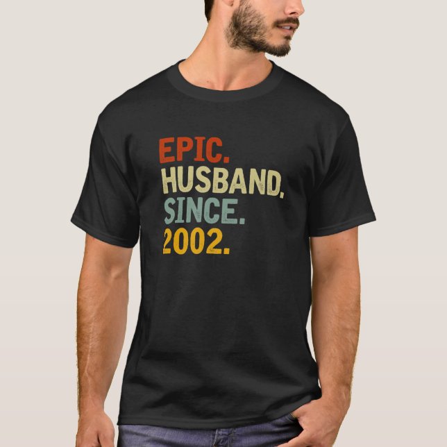 Camiseta Marido Épico Desde 2002 - Divertido Boda Anniv (Anverso)