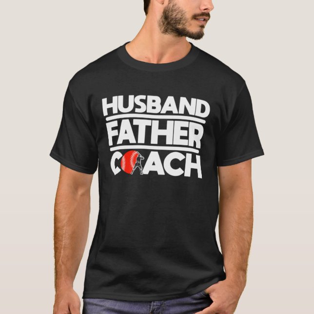 Camiseta Marido Padre entrenador Atleta De Béisbol Catcher  (Anverso)