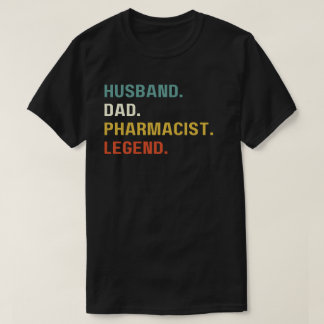 Camiseta Marido Padre Leyenda Farmacéutica, Funny Pharmacis