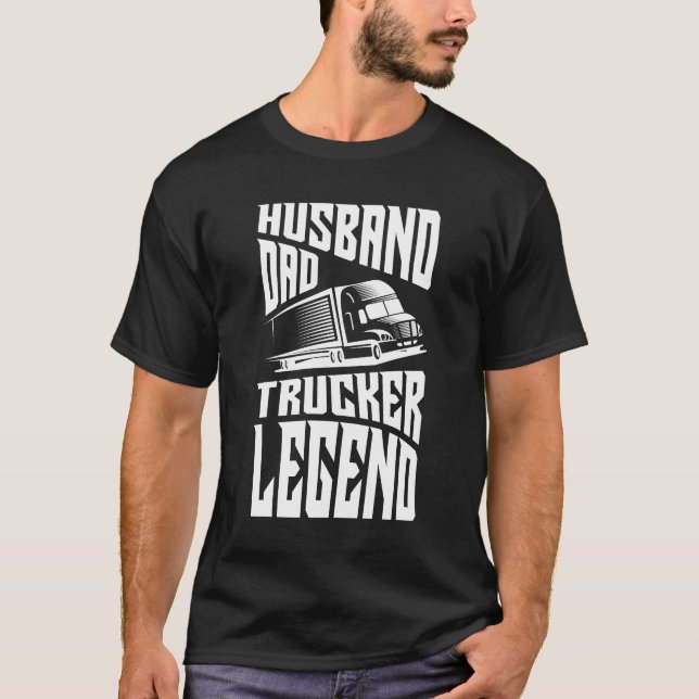 Camiseta Marido papá Camionero Leyenda , camionero diciendo (Anverso)