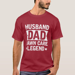 Camiseta Marido papá Lawn Care Legend