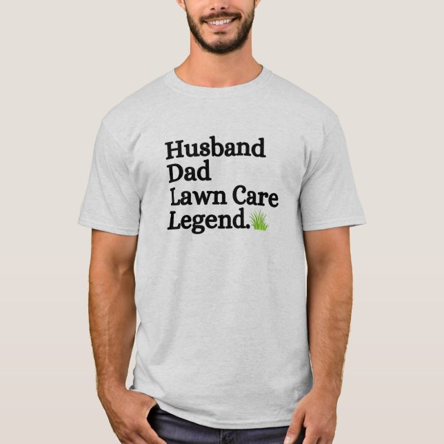 Camiseta Marido papá Lawn Care Legend (Anverso)