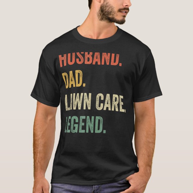 Camiseta Marido papá Lawn Care Legend Lawn Mowing Gardener (Anverso)