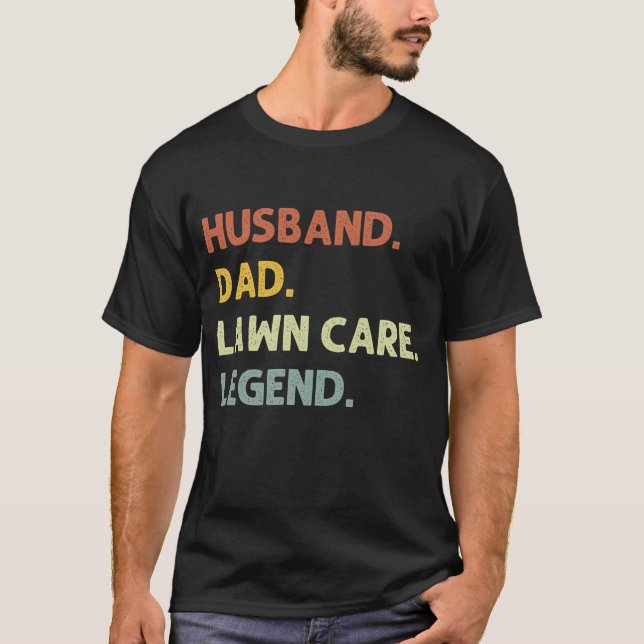 Camiseta Marido papá Lawn Care Legend, padre del jardín (Anverso)