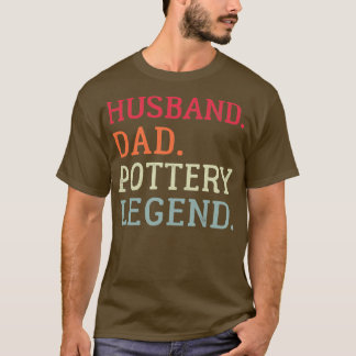 Camiseta Marido papá Leyenda de la alfarería