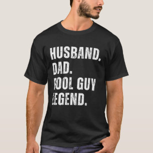 Camiseta Marido papá Pool Guy Legend 10