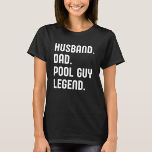 Camiseta Marido papá Pool Guy Legend 3