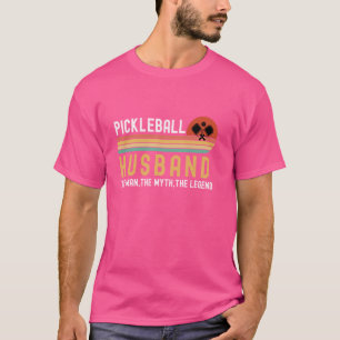 Camiseta marido Pickleball El hombre, el mito, la leyenda