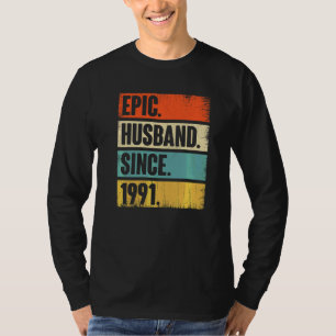 Camiseta Marido retro épico desde 1991 31ª Boda Anivers