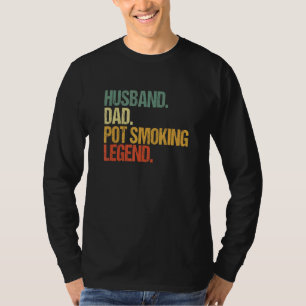 Camiseta Marido retro vintage papá Pot Fumar leyenda