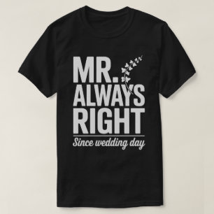 Camiseta Marido Siempre Tiene Razón