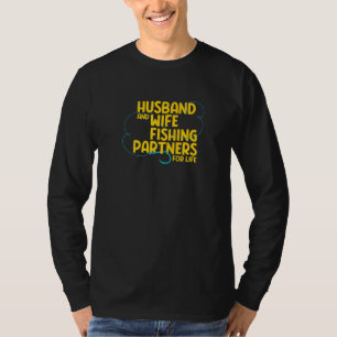 Camiseta Marido Y Esposa, Socios De Pesca Para La Vida Grac