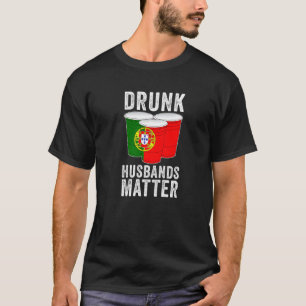 Camiseta Maridos Borrachos Importan Portugal Bandera  Bebie