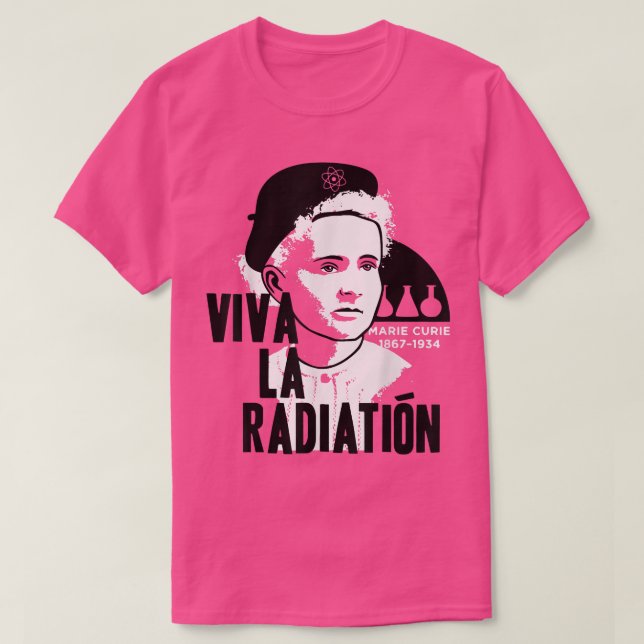 Camiseta Marie Curie Ciencia Química Radiofísica Enseñanza (Diseño del anverso)